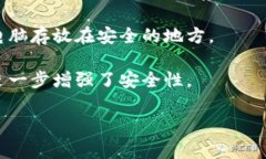 冷存储钱包是指未连接到互联网的加密货币钱包